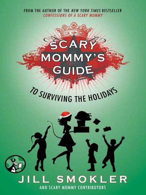 cover image of Scary Mommy's Guide to Surviving the Holidays